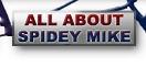 About Spidey Mike