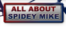 About Spidey Mike
